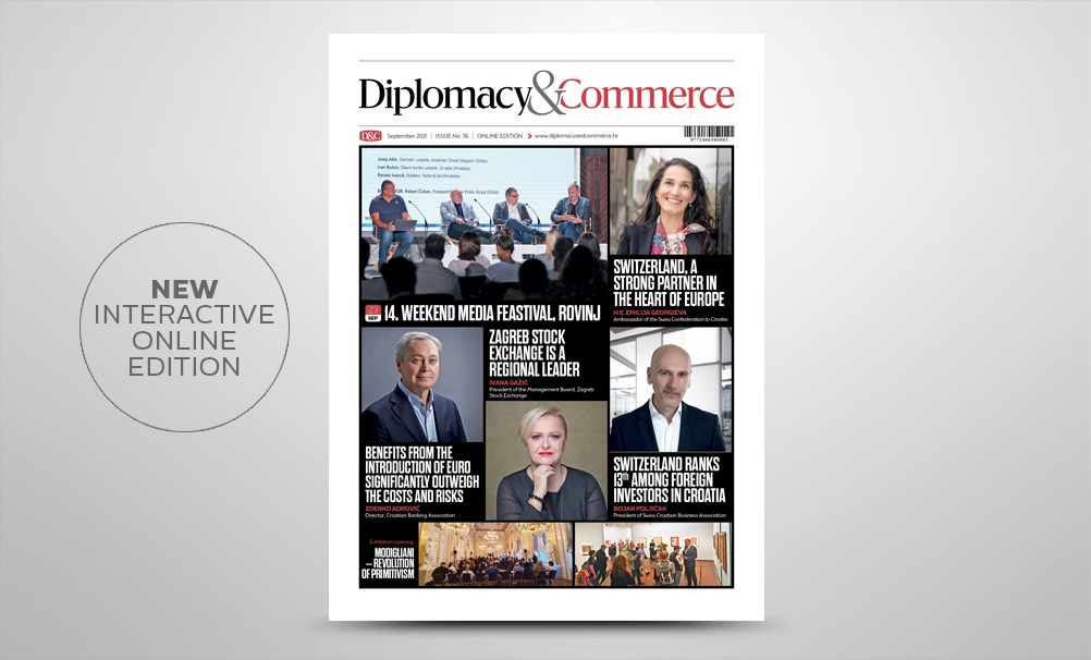 New Issue Of Diplomacy&Commerce Magazine! — Diplomacy&Commerce Croatia